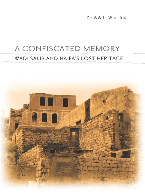 Title details for A Confiscated Memory by Yfaat Weiss - Available